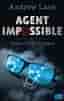 AGENT IMPOSSIBLE - Operation Mumbai (Die AGENT IMPOSSIBLE-Reihe Band 1)