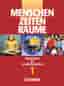 Menschen Zeiten Räume - Arbeitsbuch für Gesellschaftslehre - Hessen Rheinland-Pfalzund Saarland - Bisherige Ausgabe: Menschen Zeiten Räume ... in Hessen Bd.1 5./6. Schuljahr