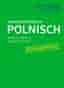 PONS Praxiswörterbuch Polnisch mit Mini-Sprachführer für die Reise: Polnisch-Deutsch/Deutsch-Polnisch
