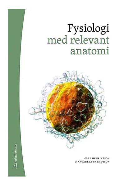 Fysiologi med relevant anatomi, upplaga 4