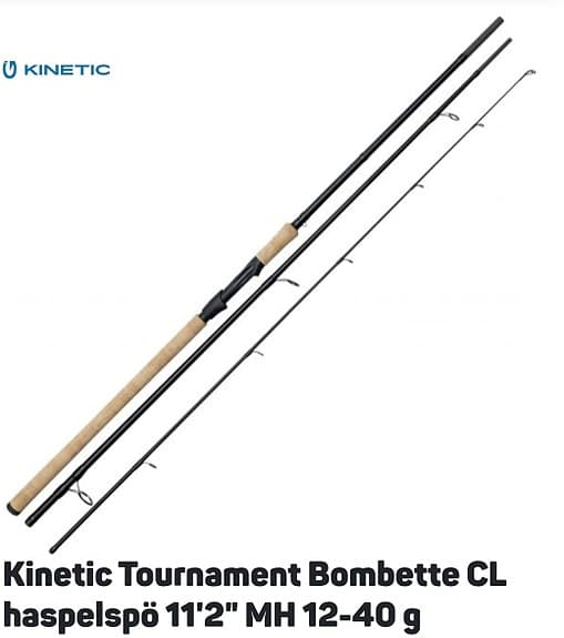 Kinetic Tournament Bombette CL haspelspö 11’2” 12–40 g