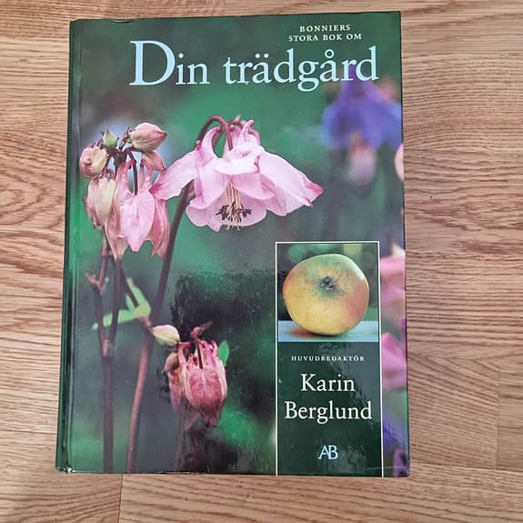 Karin Berglund Din trädgård bok