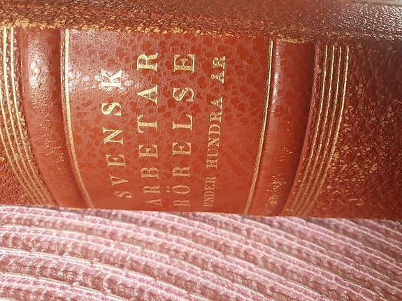 Bok svenska arbetar rörelse  under 100 år