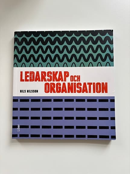 Kurslitteratur Ledarskap och organisation Nils Nilsson företagsekonomi