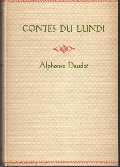 Alphonse Daudet - Contes du Lundi