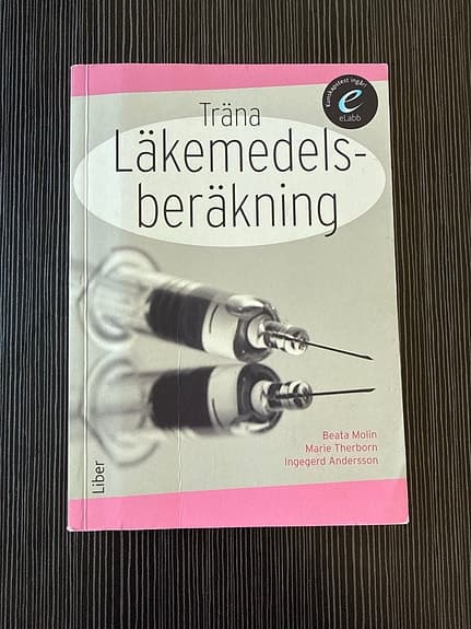 Liber Träna läkemedelsberäkning lärobok medicin och hälsa