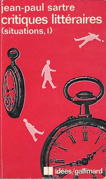 Jean-Paul Sartre - Critiques littéraires (Situations, I)
