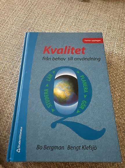 Kvalitet – från behov till användning kurslitteratur