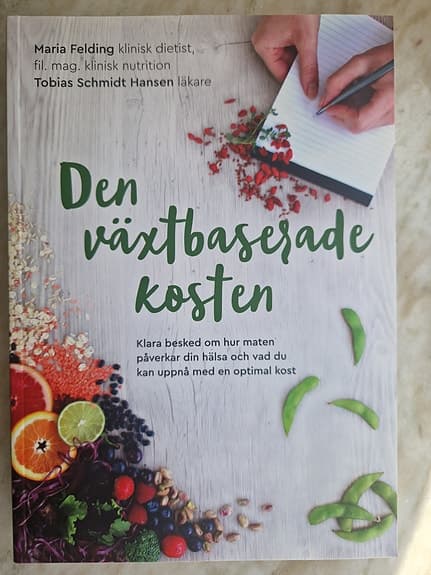 Den växtbaserade kosten bok av Tobias Schmidt Hansen