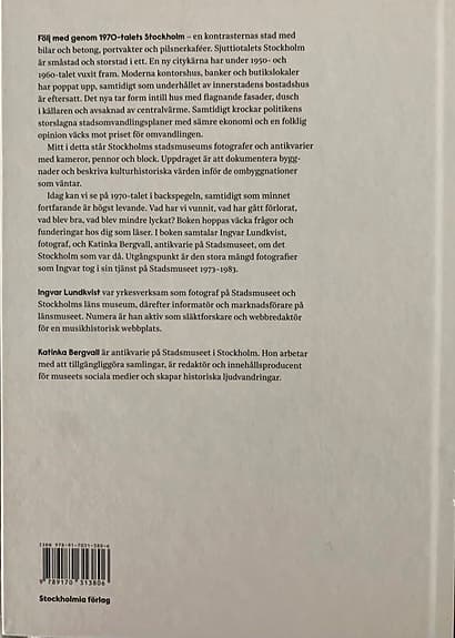 Bok 1970-talets Stockholm – Staden som inte längre finns