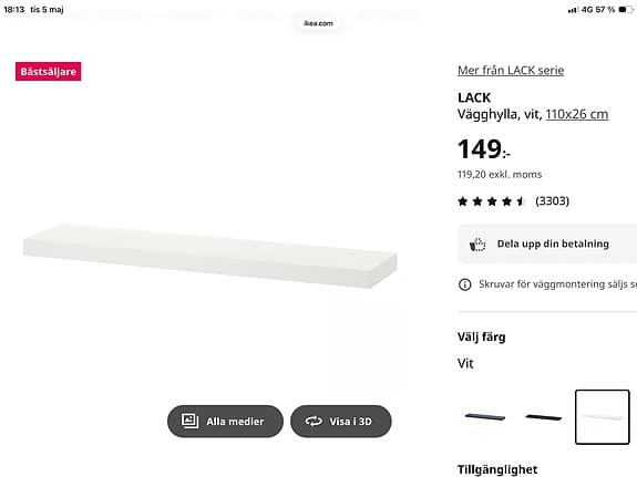 Vita hyllor från IKEA  5 st  110x26x5.    /   250:- för samtliga .