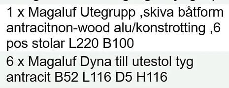 Magaluf utegrupp / Matgrupp inkl 6 stolar och dynor