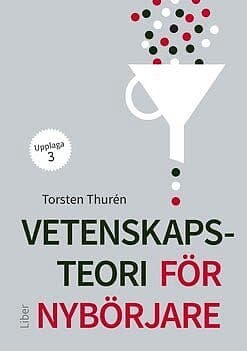 Torsten Thurén – Vetenskapsteori för nybörjare