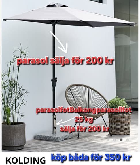 kolding balkongparasol köp båda för 350 kr