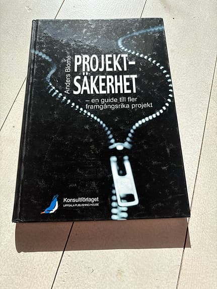 Projekt säkerhet – en guide till fler framgångsrika projekt kursbok
