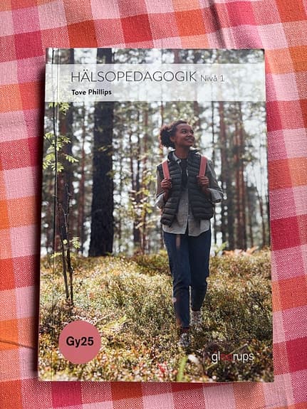 Hälsopedagogik 1 lärobok i psykologi och pedagogik Gy25