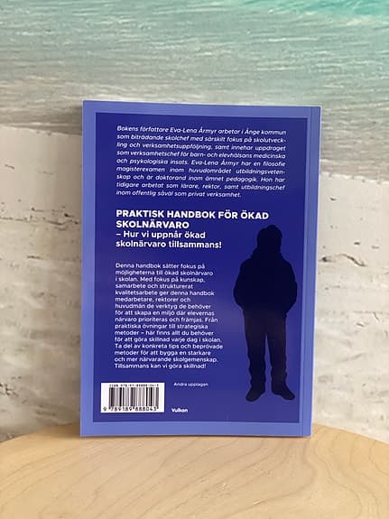 Boken Handbok för ökad skolnärvaro, Eva-Lena Årmyr, 2025, Upplaga 2
