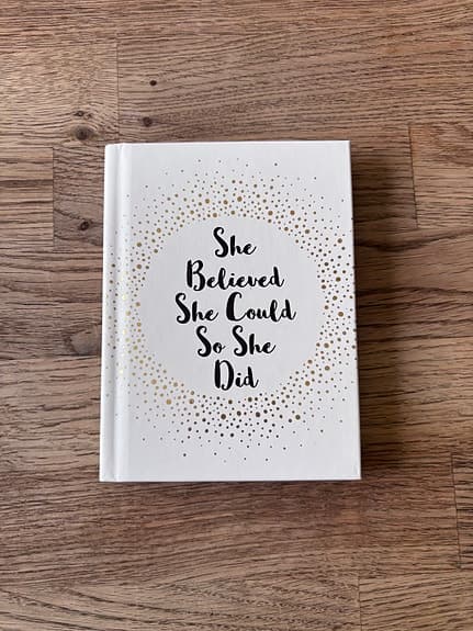 She Believed She Could So She Did citatbok engelska