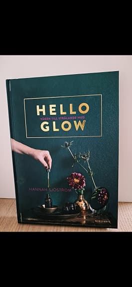 Hello Glow! Naturlig hudvård
