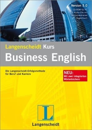 Langenscheidt Kurs Business English 5.0. Windows Vista XP 2000: Die Langenscheidt-Erfolgsmethode für Beruf und Karriere