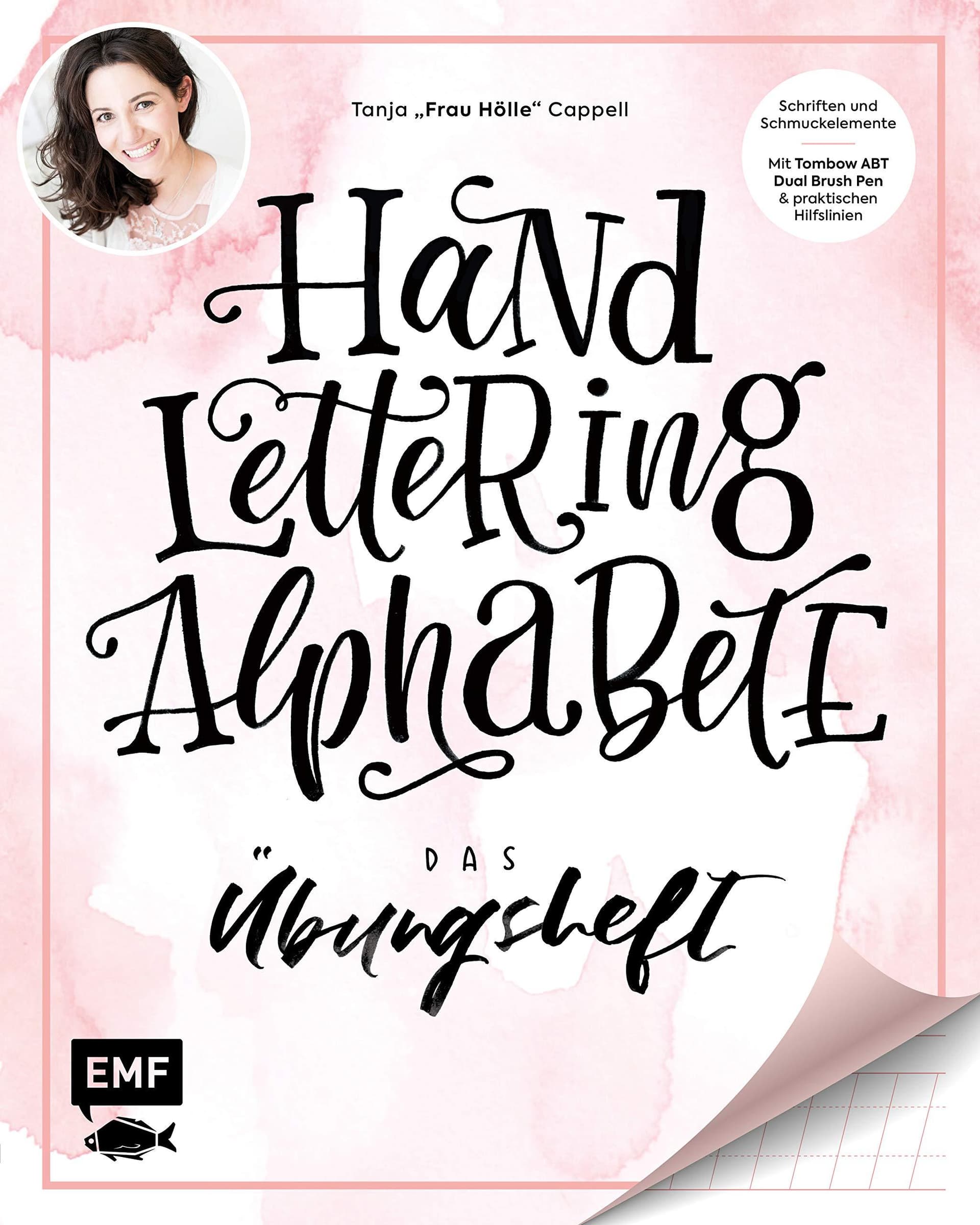 Handlettering Alphabete ? Das Übungsheft: Schriften und Schmuckelemente: Mit Hilfslinien zum perfekten Lettering