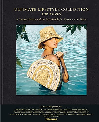 Ultimate Lifestyle Collection for Women: Die besten und exklusivsten Brands für Frauen in einem opulenten Bildband (Deutsch Englisch Französisch) - 275x34 cm 256 Seiten