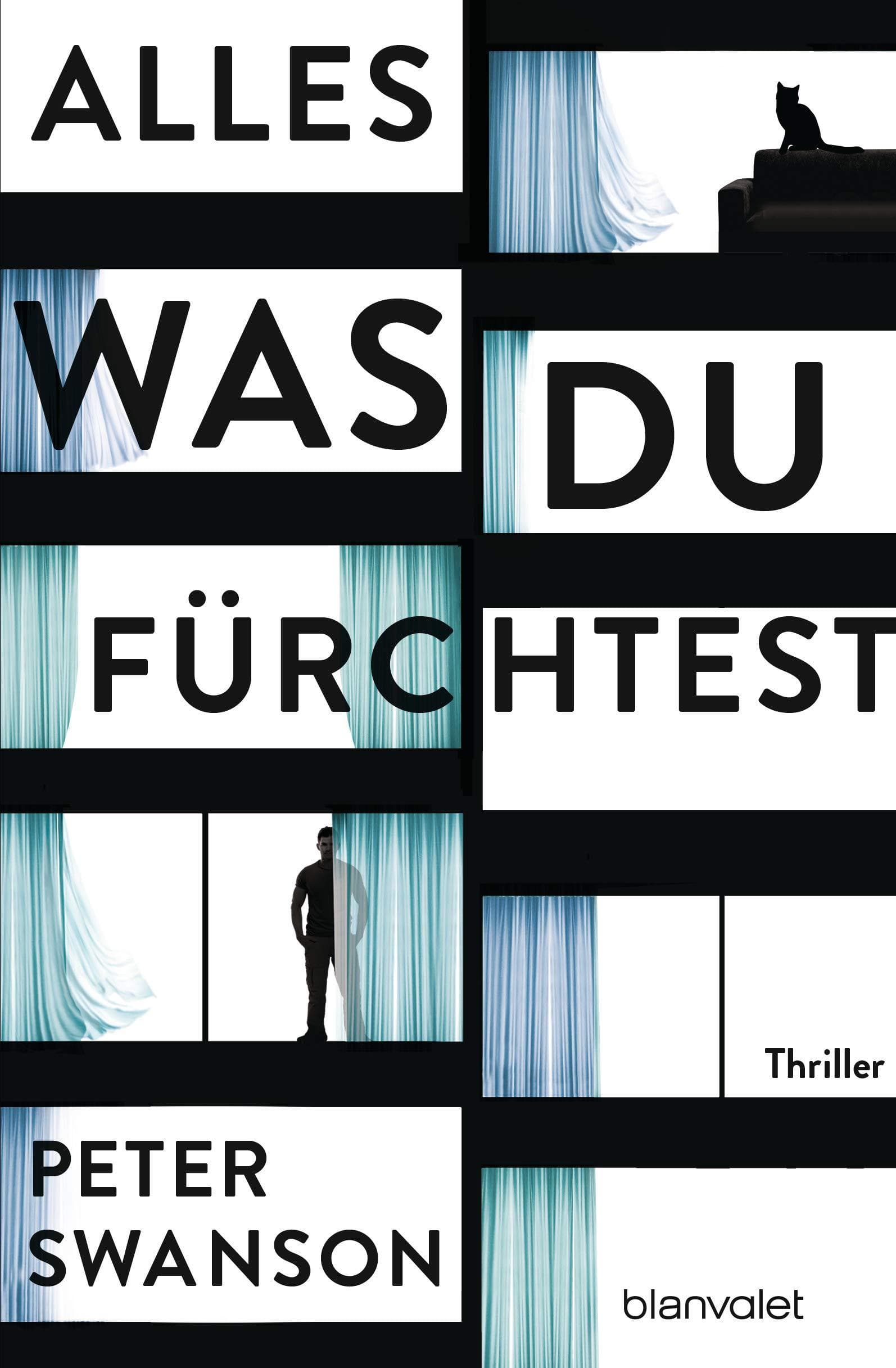 Alles was du fürchtest: Thriller