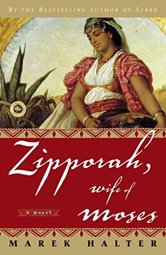Zipporah Wife of Moses: A Novel (Canaan Trilogy Band 2)