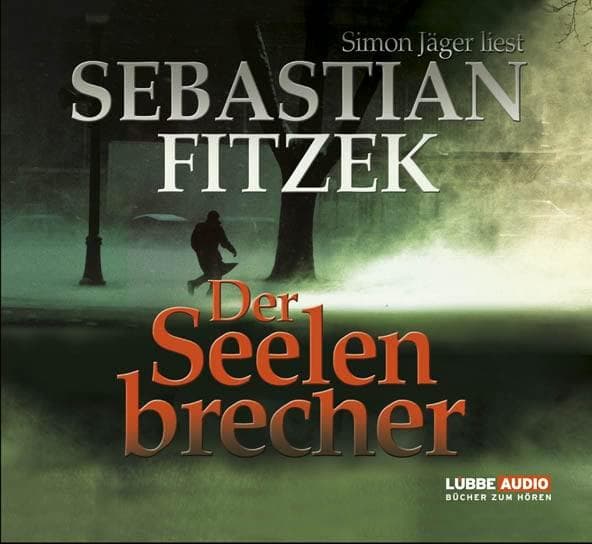 Der Seelenbrecher (Lübbe Audio)
