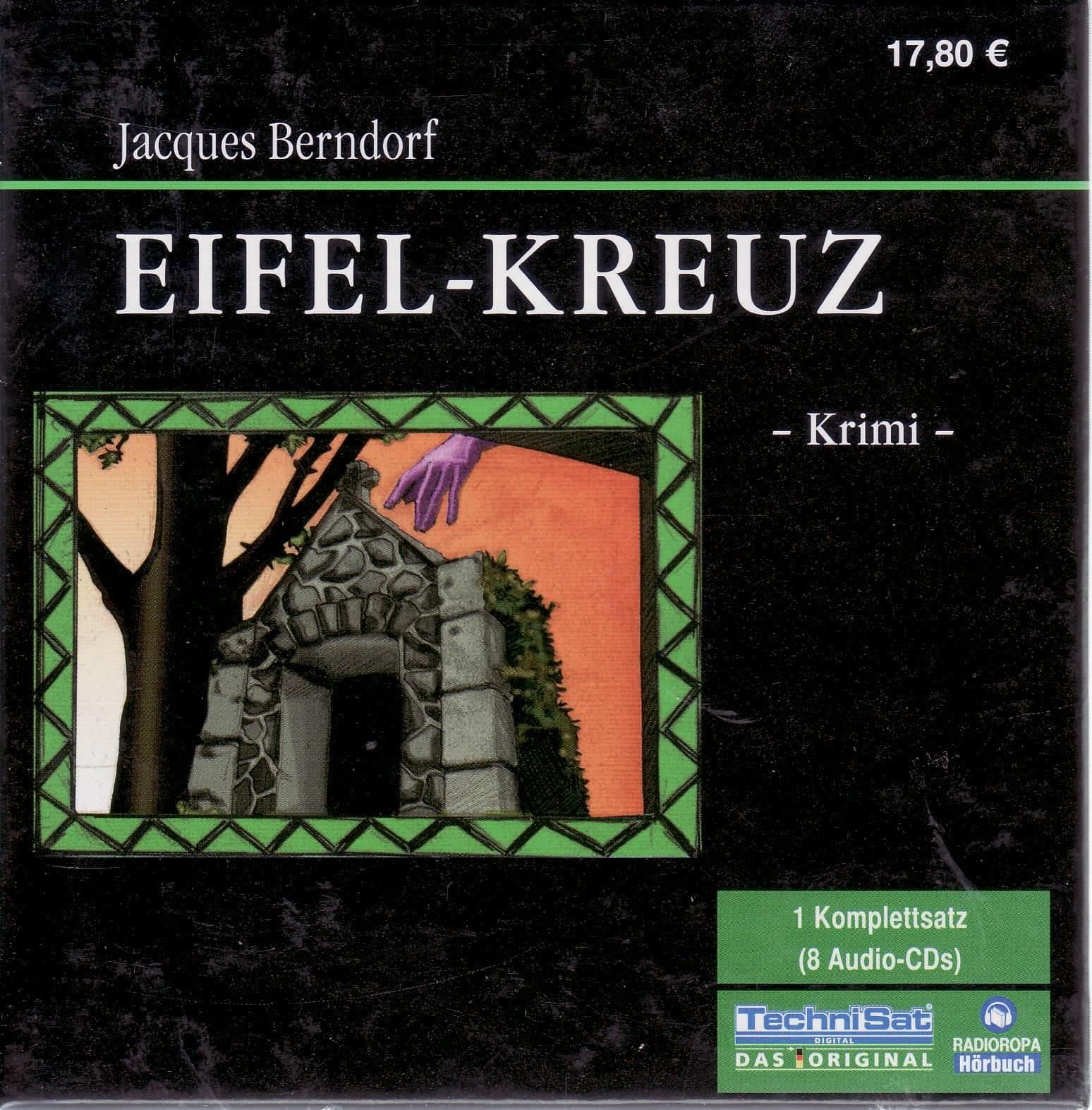 Eifel-Kreuz: Ein Siggi-Baumeister-Krimi