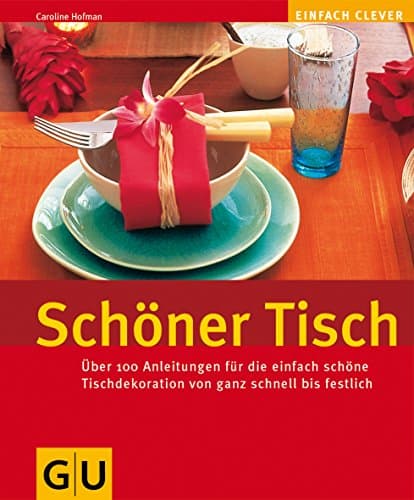 Schöner Tisch . GU einfach clever