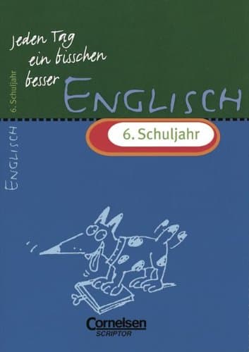 Jeden Tag ein bisschen besser Englisch 6. Schuljahr [Taschenbuch] [1998] Preedy Ingrid Seidl Brigitte