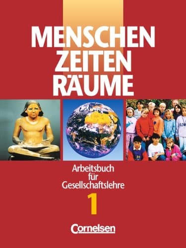 Menschen Zeiten Räume - Arbeitsbuch für Gesellschaftslehre - Hessen Rheinland-Pfalzund Saarland - Bisherige Ausgabe: Menschen Zeiten Räume ... in Hessen Bd.1 5./6. Schuljahr