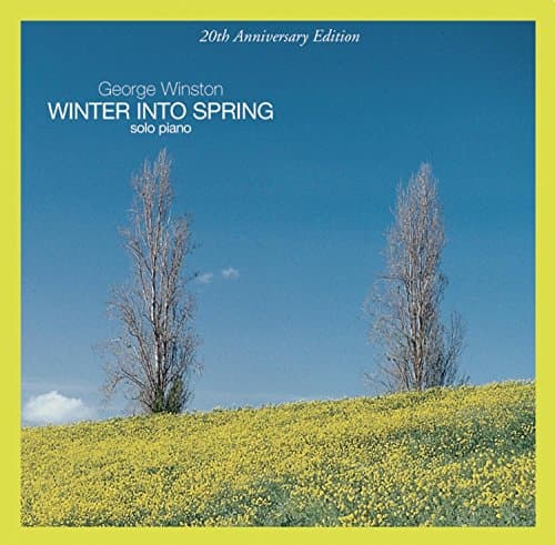 Winter Into Spring (20th Anniversary Edition)