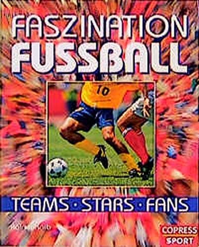 Faszination Fussball
