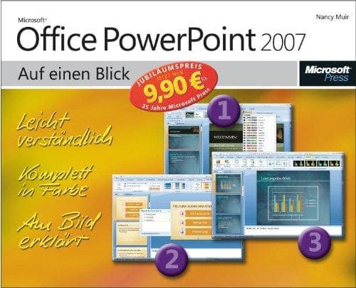 Microsoft Office PowerPoint 2007 auf einen Blick