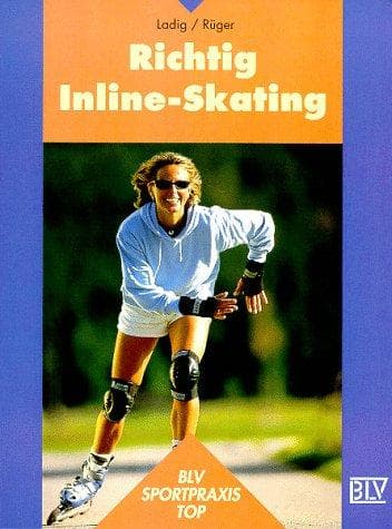 Richtig Inline- Skating