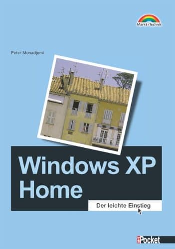 Windows XP Home - M+T Pocket . Der leichte Einstieg (Office Einzeltitel)