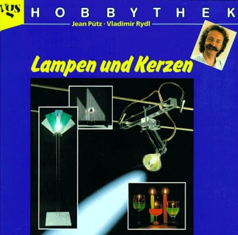 Hobbythek Lampen und Kerzen