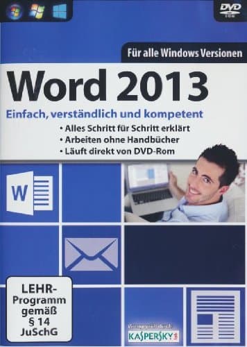 Word 2013 Lernkurs - Einfach verständlich und kompetent