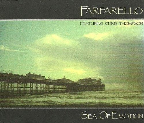 Sea of emotion (1990 feat. Chris Thompson)