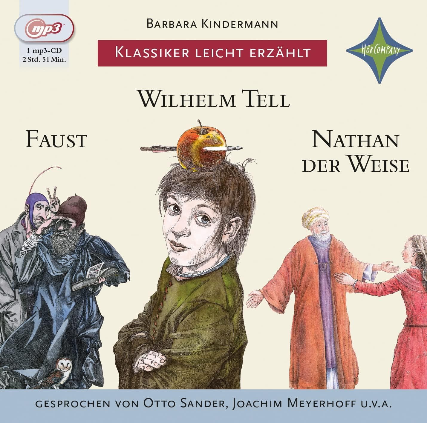Weltliteratur für Kinder: 3-er Box Deutsche Klassik: Faust Wilhelm Tell Nathan der Weise: Sprecher: Otto Sander Joachim Meyerhoff u.v.a. 3 CD Multibox.