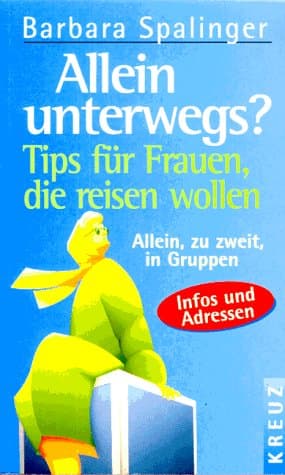 Allein unterwegs?