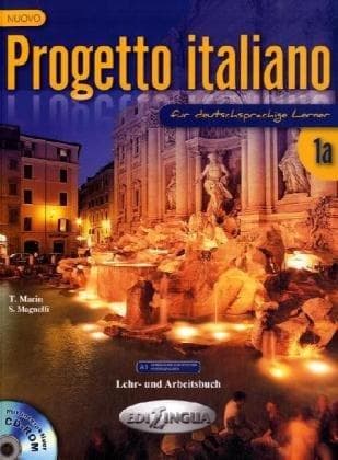 Nuovo Progetto Italiano (für deutschsprachige Lerner) Bd.1a : Lehr- und Arbeitsbuch m. CD-ROM
