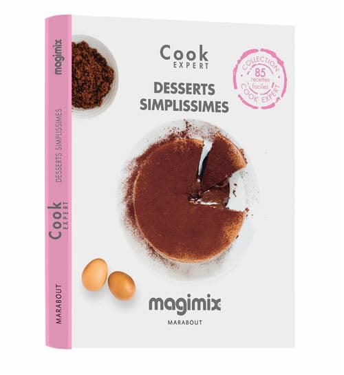 85 desserts simples , gourmands et originaux spéc