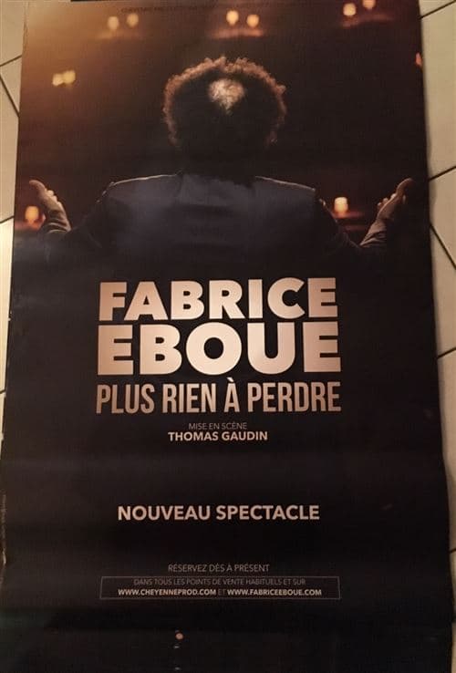 Fabrice EBOUE - Plus rien à Perdre - 80x120cm - AFFICHE