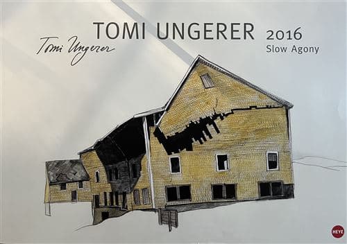 Affiche - Tomi Ungerer - Slow Agony 2016 - 50x65cm
