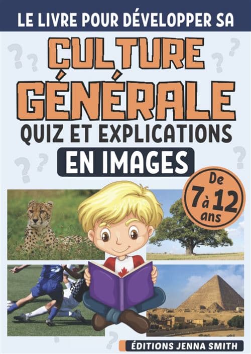 Quiz Culture Générale - questions réponses en images pour les enfants