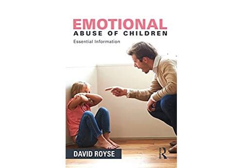 Emotional Abuse of Children: Essential Information (English Edition) Format Kindle