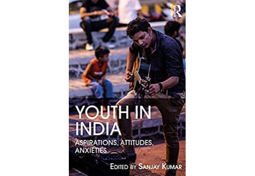 Youth in India: Aspirations, Attitudes, Anxieties (English Edition) Format Kindle